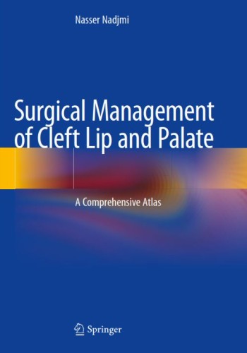 Surgical Management of Cleft Lip and Palate 2018