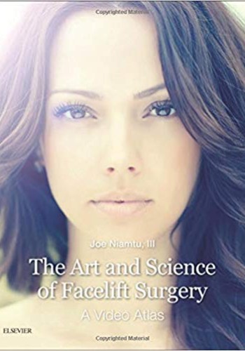 The Art and Science of Facelift Surgery 2019