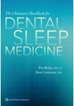 The Clinicians Handbook for Dental Sleep Medicine 2019
