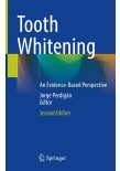 Tooth Whitening: An Evidence-Based Perspective 2023