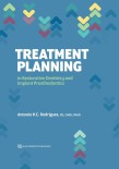 Treatment Planning in Restorative Dentistry and Implant Prosthodontics 2020