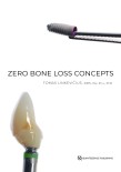 Zero Bone Loss Concepts 2019