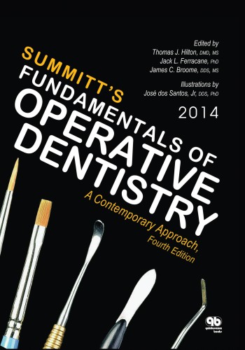 Fundamentals of Operative Dentistry SUMMITTS 2013
