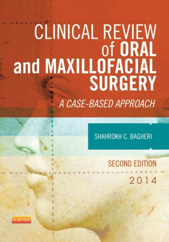 Clinical Review of Oral & Maxillofacial Surgery 2013