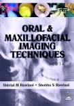Oral and Maxillofacial Imaging Techniques 2014