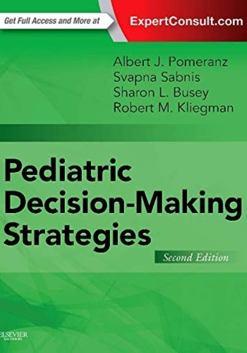 Pediatric Decision-Making Strategies 2016